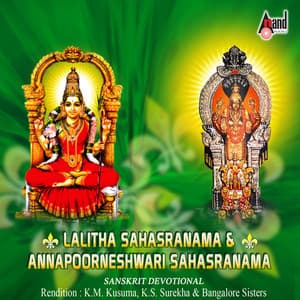 Lalitha Sahasranama & Annapoorneshwari Sahasranama - K.M Kusuma