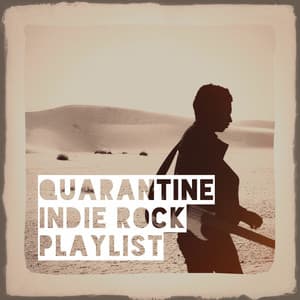 Quarantine indie rock playlist - Acoustic Guitar Songs