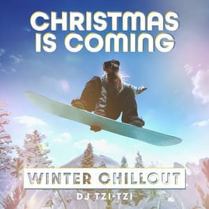 Christmas is Coming - DJ Tzi-tzi
