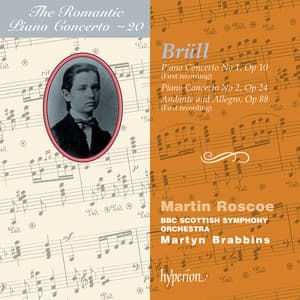 Brüll: Piano Concertos Nos. 1 & 2 - Ignaz Brüll