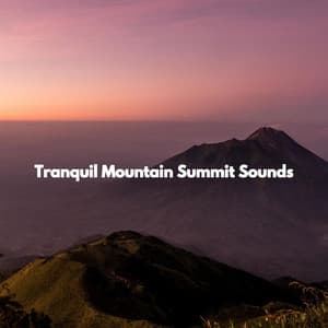 Tranquil Mountain Summit Sounds - Classic Instrumental Jazz