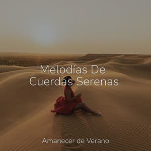 Melodías De Cuerdas Serenas - Meditation Relaxation Club