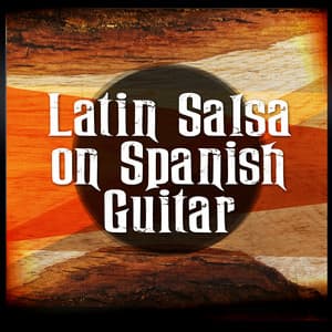 Latin Salsa on Spanish Guitar - Salsa All Stars