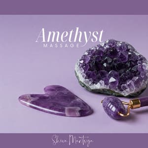 Amethyst Massage - Shiva Mantrya