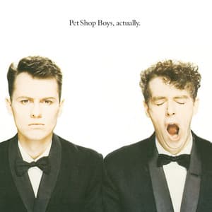 Actually - Pet Shop Boys