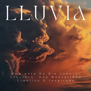 Ambiente De Día Laboral Lluvioso: Una Mentalidad Creativa E Inspirada - Lluvia Relajante