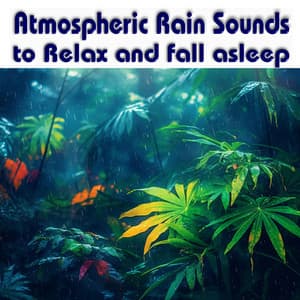 Atmospheric Rain Sounds to Relax and fall asleep - Water Science