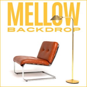 Mellow Backdrop - Some Relaxing Music