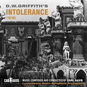 Intolerance - Carl Davis