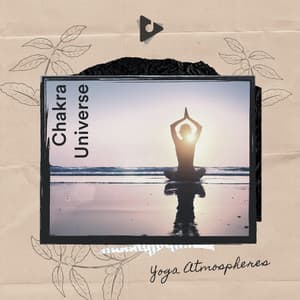 Chakra Universe - Yoga Atmospheres