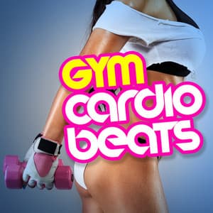 Gym Cardio Beats - Cardio