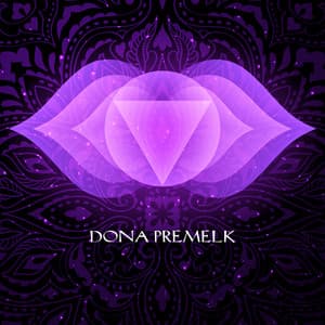 Dreamy Ajna Activation - Dona Premelk