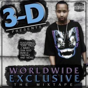 World Wide Exclusive Mixtape - 3D