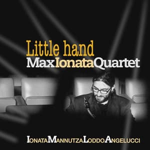 Little Hand - Max Ionata