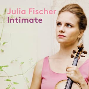 Intimate - Julia Fischer
