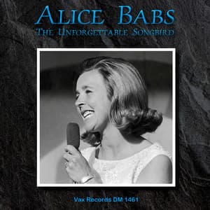 The Unforgettable Songbird - Alice Babs