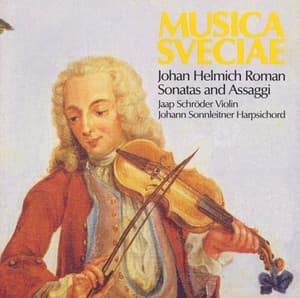 Roman: Sonatas and Assaggi - Johan Helmich Roman
