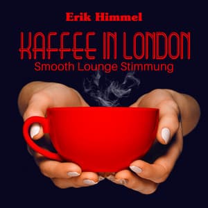 Kaffee in London: Smooth Lounge Stimmung - Erik Himmel