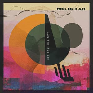 Studia con il Jazz - Jazz per Studiare
