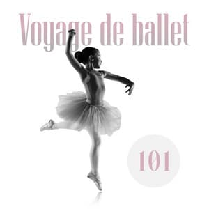 Voyage de ballet 101: Académie des enfants de ballet, Journée mondiale du ballet 2021 - Musique de Ballet Académie