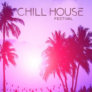 Chill House Festival: Sexy Pool Party, California Dream, Miami Vibes, Beach Party - Chillout Sound Festival