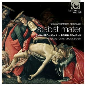 Pergolesi: Stabat Mater; Sinfonia "Al Santo Sepolcro"; Concerto "I Pianto d'Arianna - Akademie für Alte Musik Berlin
