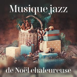 Musique jazz de Noël chaleureuse: Ambiance hivernale - Oasis de musique jazz relaxant