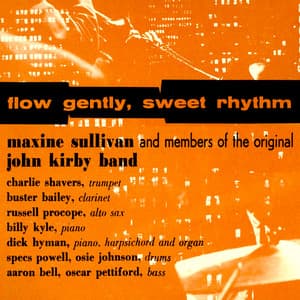 Flow Gently, Sweet Rhythm - Maxine Sullivan