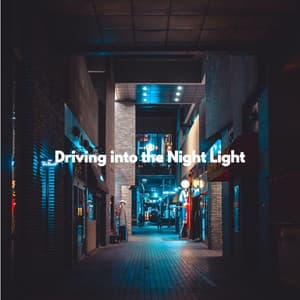 Driving into the Night Light - Musique de Guitare Acoustique Classiques