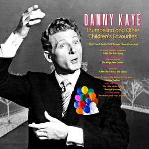 Thumbelina and Other Childrens Favourites - Danny Kaye