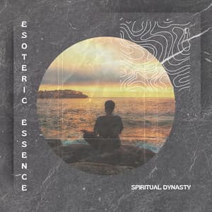 Spiritual Dynasty - Esoteric Essence