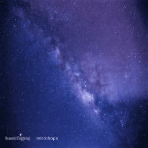 Heavenly Beggining - microhope