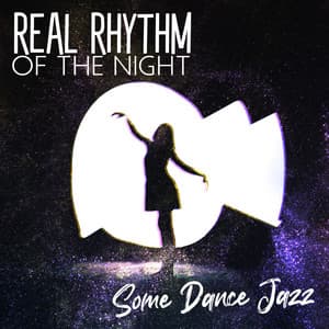 Real Rhythm Of The Night – Some Dance Jazz - The Quiet Tommy