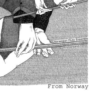 From Norway ... - The Norwegian Flute Ensemble