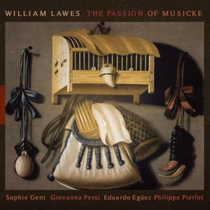 William Lawes: The Passion of Musicke - Philippe Pierlot