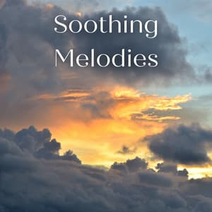 Soothing Melodies - 24 Tranquil Tracks for Meditation, Relaxation and Reiki Healing - Nebula of Dreams
