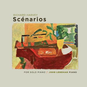 Harvey: Scénarios for Solo Piano - Richard Harvey