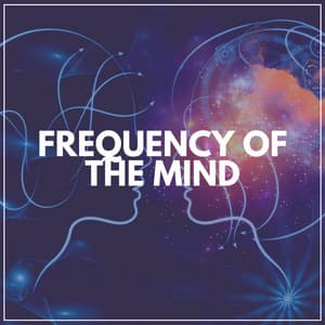 Frequency of the Mind - Reiki Tribe