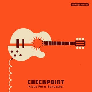 Vintage Pearls: Checkpoint - Klaus-Peter Schöpfer