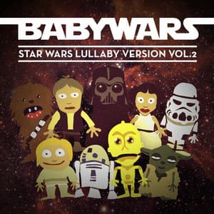 Star Wars Lullaby Version, Vol. 2 - Baby Wars