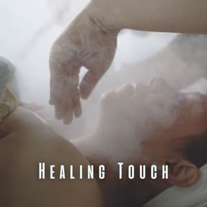 Healing Touch: Meditative Tunes for Massage and Self-Care - Massage Music Sessions
