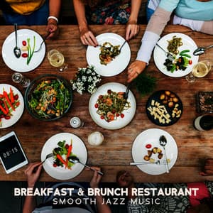 Breakfast & Brunch Restaurant - Jazz Relax Academy