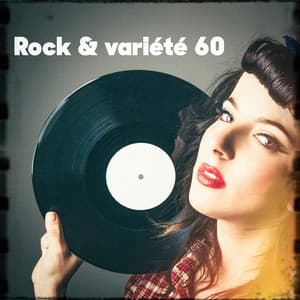 Rock & variété 60 - Variété Française