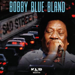 Sad Street - Bobby "Blue" Bland