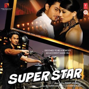 Super Star - Shamir Tandon
