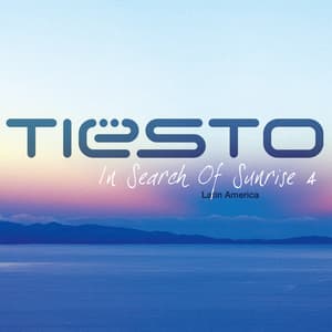 In Search Of Sunrise 4 - Latin America - Tiësto