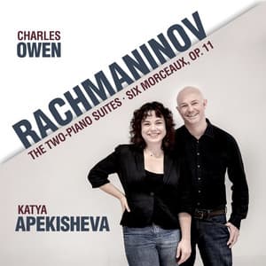 Rachmaninov: Two-Piano Suites / Six Morceaux, Op. 11 - Sergei Rachmaninoff