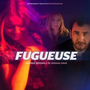 Fugueuse - Armand Amar