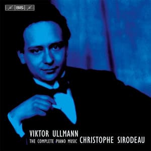 Ullmann: The Complete Piano Music - Viktor Ullmann