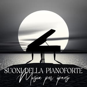 Suoni Della pianoforte: Musica per ipnosi, Attivazione mentale, Tempo di meditazione, Notte strumentale - Pioggia rilassante